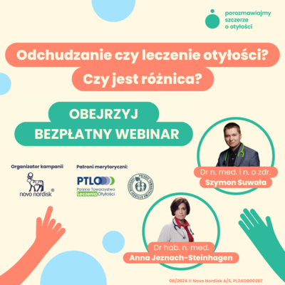 Webinar „Odchudzanie czy leczenie otyłości? Czy jest różnica?” już dostępny!