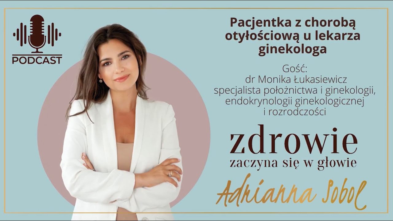 Pacjentka z chorobą otyłościową u lekarza ginekologa | dr Monika Łukasiewicz